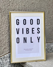 Load image into Gallery viewer, Good Vibes Only