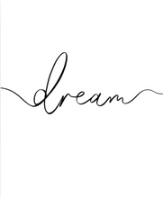 Load image into Gallery viewer, Dream Poster
