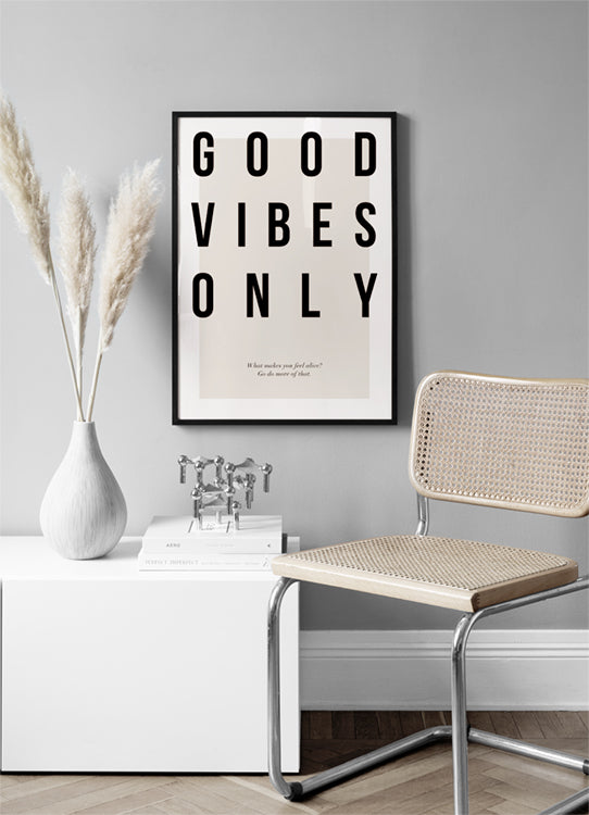 GOOD VIBES ONLY POSTER