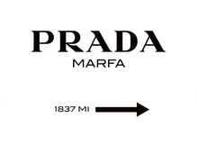 Load image into Gallery viewer, Prada Marfa Poster
