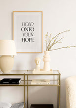 Load image into Gallery viewer, Hold Onto Your Hope Poster
